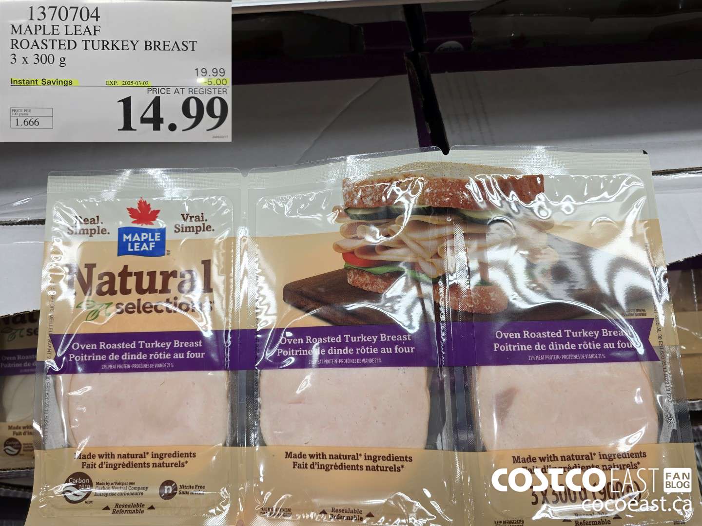 1370704 MAPLE LEAF ROASTED TURKEY BREAST 3 x 300 G ($5.00 INSTANT SAVINGS EXPIRES ON 2025-03-02) $14.99