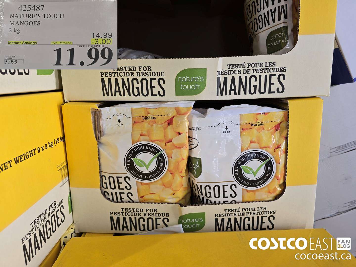 425487 NATURE'S TOUCH MANGOES 2 kg ($3.00 INSTANT SAVINGS EXPIRES ON 2025-02-23) $11.99