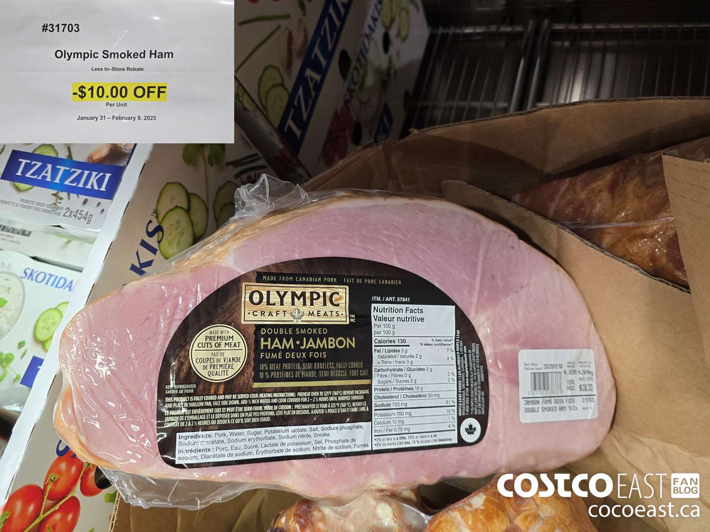 31703 OLYMPIC DOUBLE SMOKED HAM ($10.00 INSTANT SAVINGS)