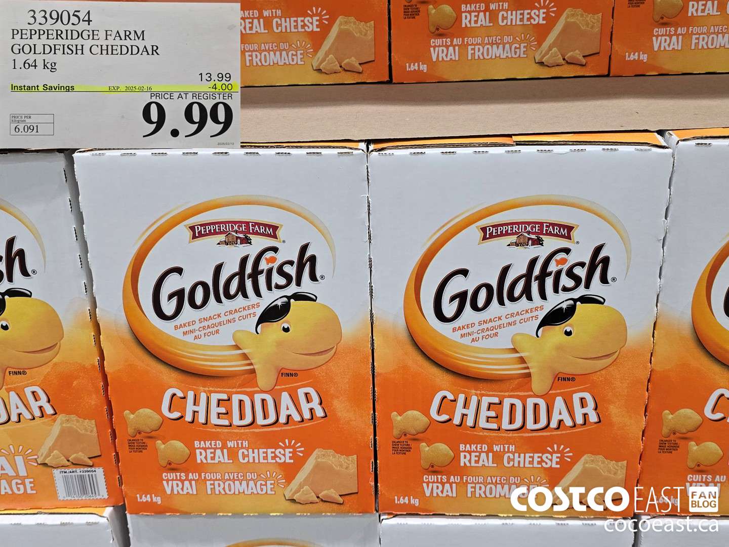 339054 PEPPERIDGE FARM GOLDFISH CHEDDAR 1.64 KG ($4.00 INSTANT SAVINGS EXPIRES ON 2025-01-26) $9.99