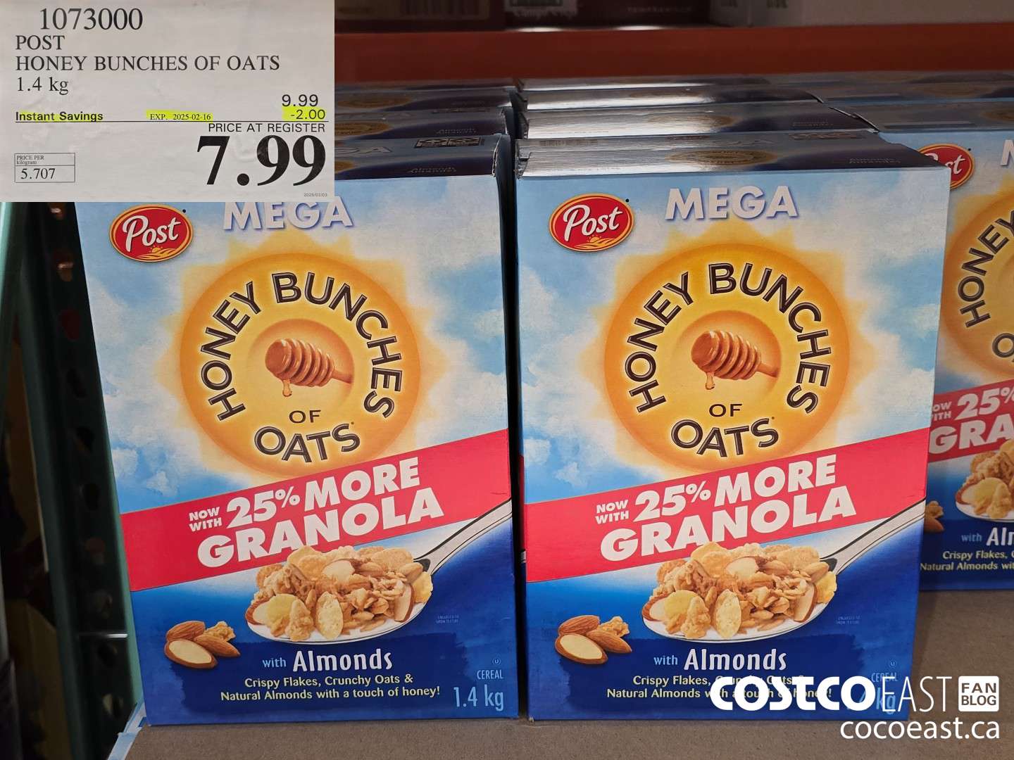 1073000 POST HONEY BUNCHES OF OATS 1.4 KG ($2.00 INSTANT SAVINGS EXPIRES ON 2025-02-16) $7.99
