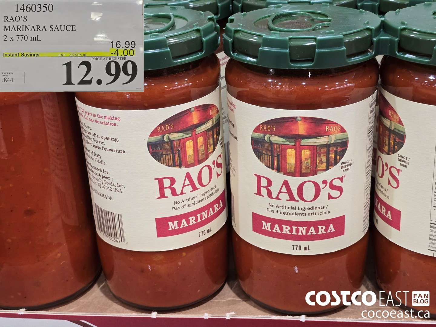 1460350 RAO'S MARINARA SAUCE 2 x 770 mL ($4.00 INSTANT SAVINGS EXPIRES ON 2025-02-16) $12.99