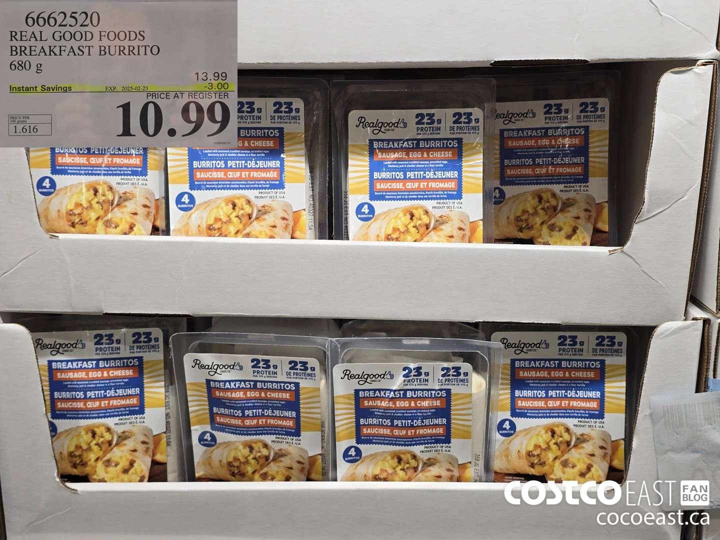 6662520 REAL GOOD FOODS BREAKFAST BURRITO 680 G ($3.00 INSTANT SAVINGS EXPIRES ON 2025-02-23) $10.99