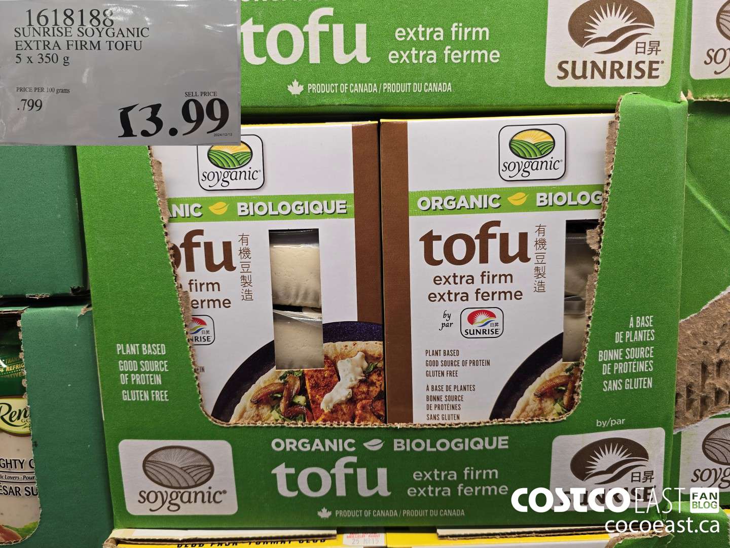 1618188 SUNRISE SOYGANIC EXTRA FIRM TOFU 5 X 350 G $13.99