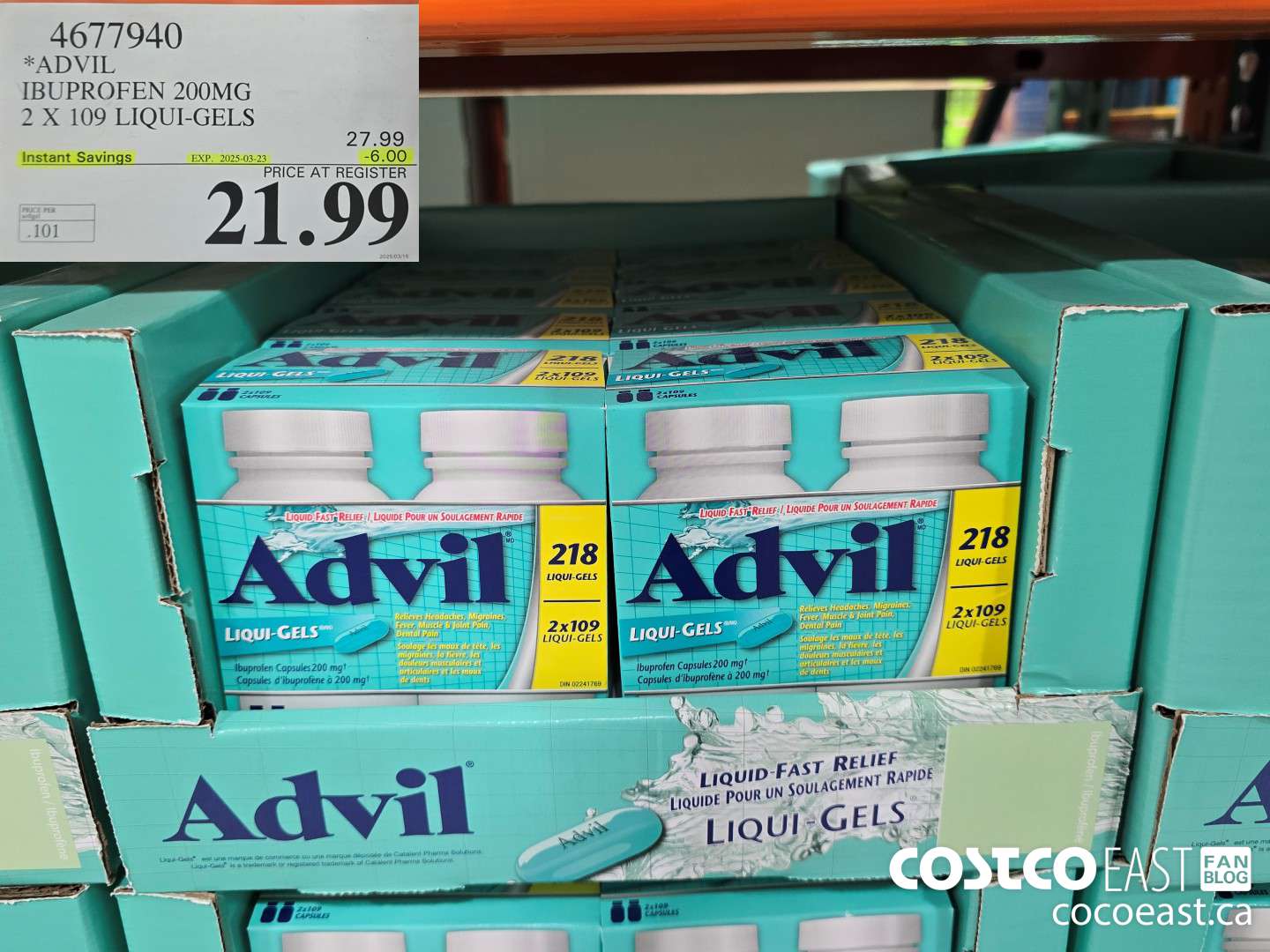 4677940 ADVIL IBUPROFEN 200MG 2 X 109 LIQUI-GELS ($6.00 INSTANT SAVINGS EXPIRES ON 2025-03-23) $21.99