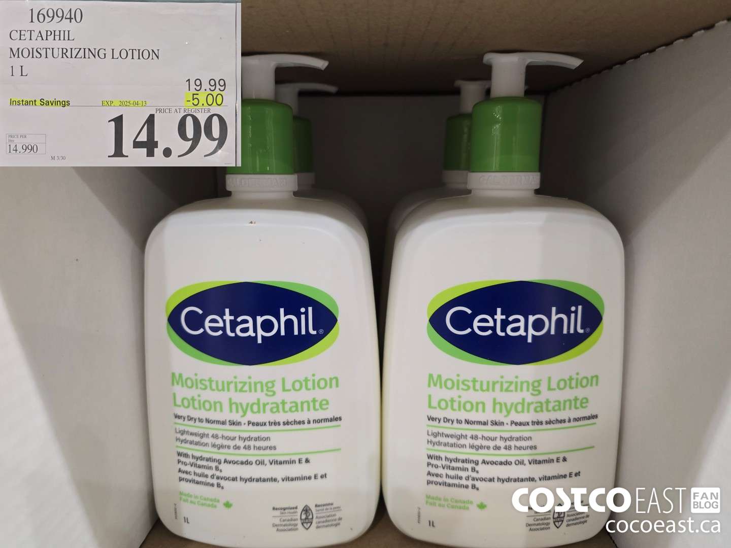 169940 CETAPHIL MOISTURIZING LOTION 1 L ($5.00 INSTANT SAVINGS EXPIRES ON 2025-04-13) $14.99