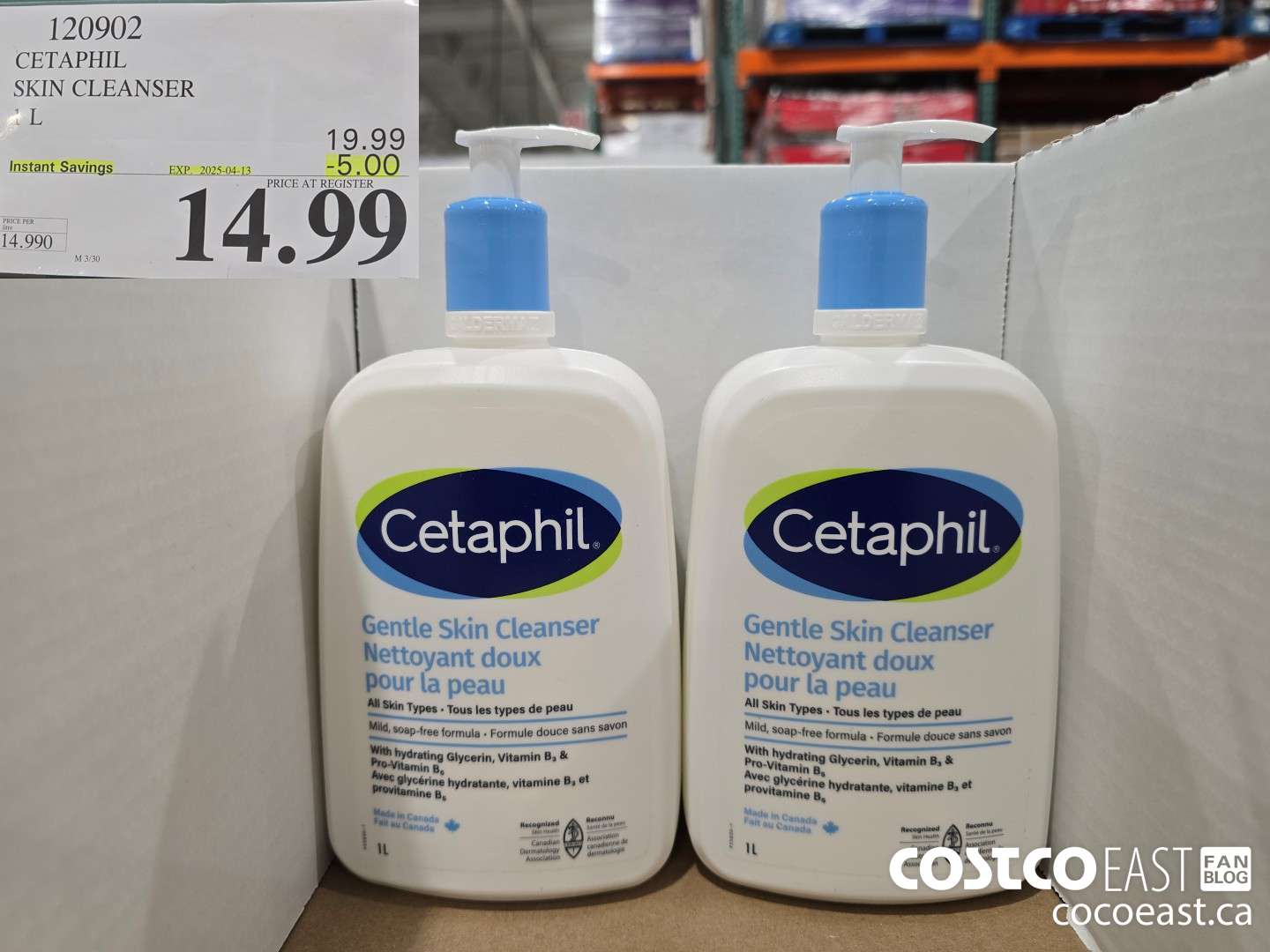 120902 CETAPHIL SKIN CLEANSER 1 L ($5.00 INSTANT SAVINGS EXPIRES ON 2025-04-13) $14.99