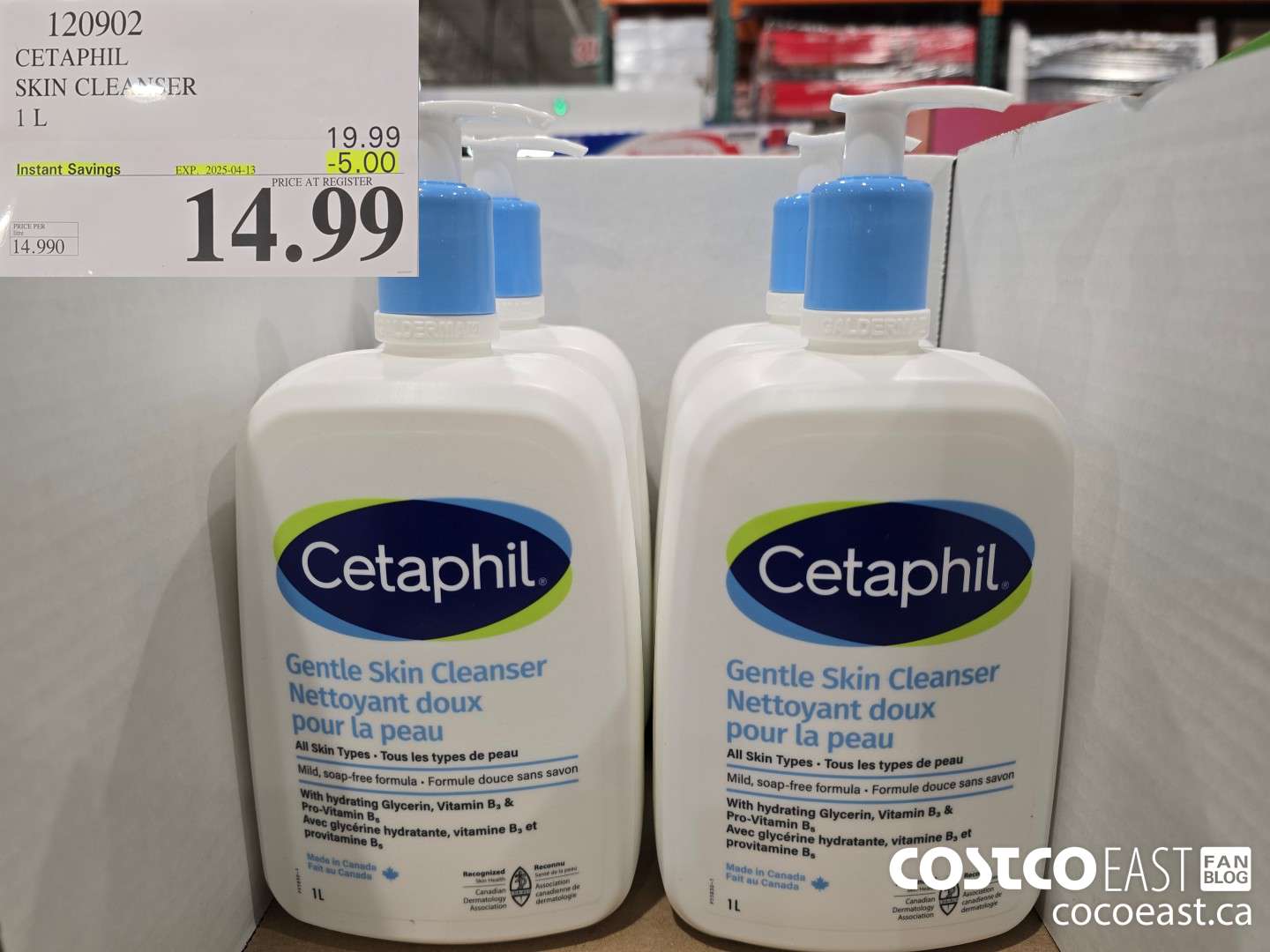 120902 CETAPHIL SKIN CLEANSER 1 L ($5.00 INSTANT SAVINGS EXPIRES ON 2025-04-13) $14.99