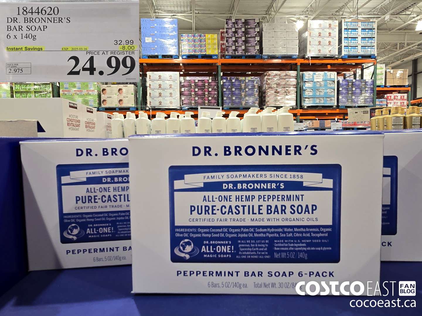 1844620 DR. BRONNER'S BAR SOAP 6 x 140g ($8.00 INSTANT SAVINGS EXPIRES ON 2025-03-16) $24.99