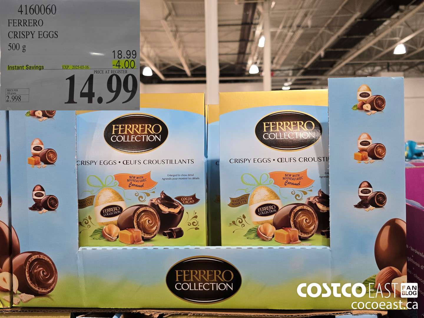 4160060 FERRERO CRISPY EGGS 500 G ($4.00 INSTANT SAVINGS EXPIRES ON 2025-03-16) $14.99