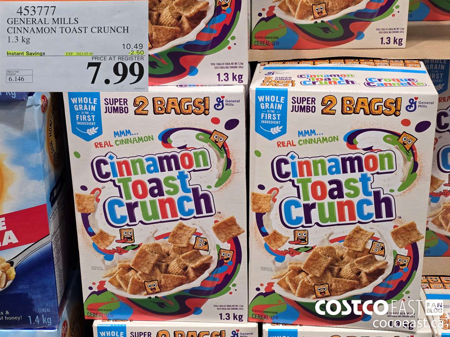 453777 GENERAL MILLS CINNAMON TOAST CRUNCH 1.3 kg ($2.50 INSTANT SAVINGS EXPIRES ON 2025-03-09) $7.99