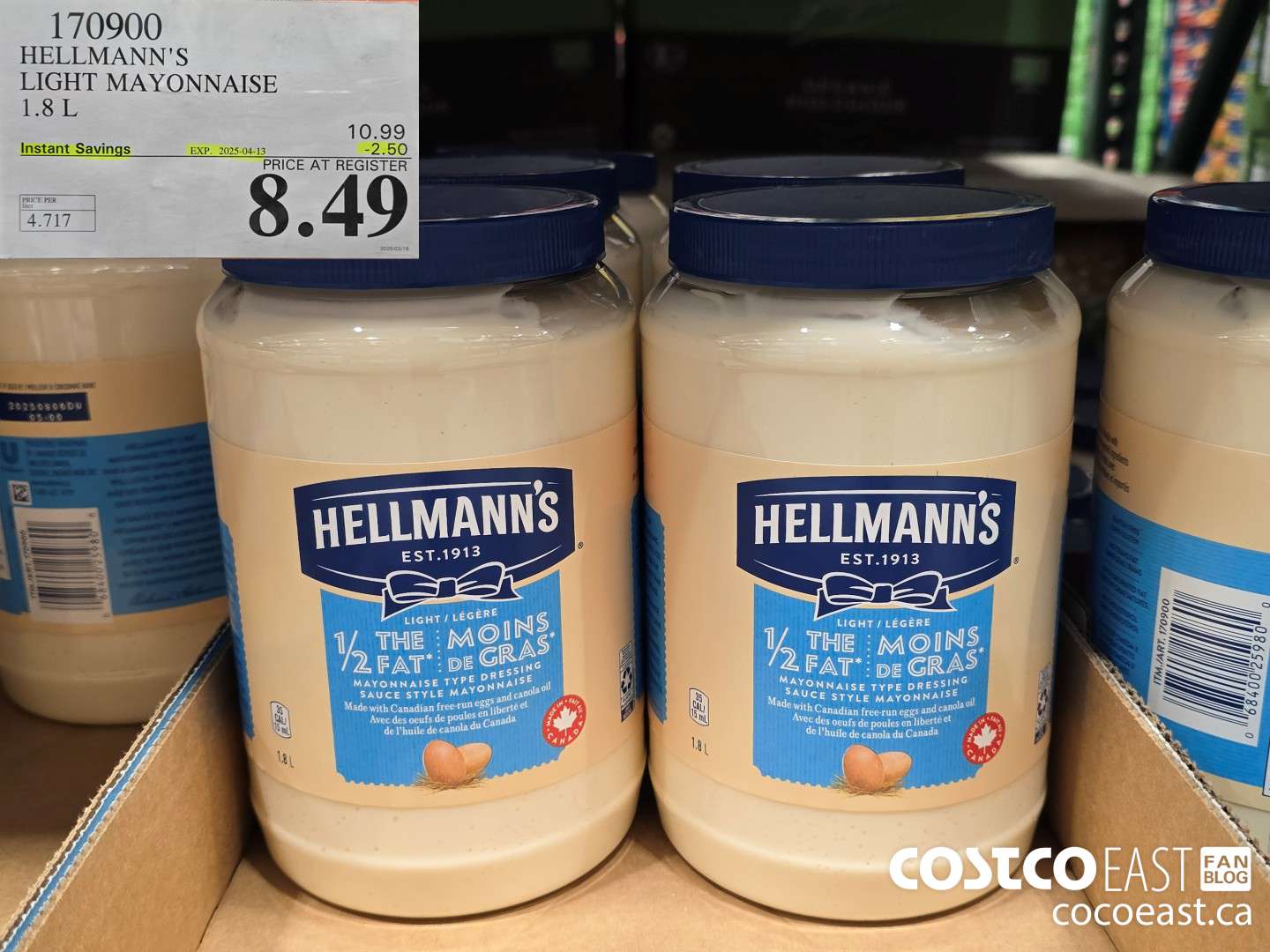 170900 HELLMANN'S LIGHT MAYONNAISE 1.8 L ($2.50 INSTANT SAVINGS EXPIRES ON 2025-04-13) $8.49