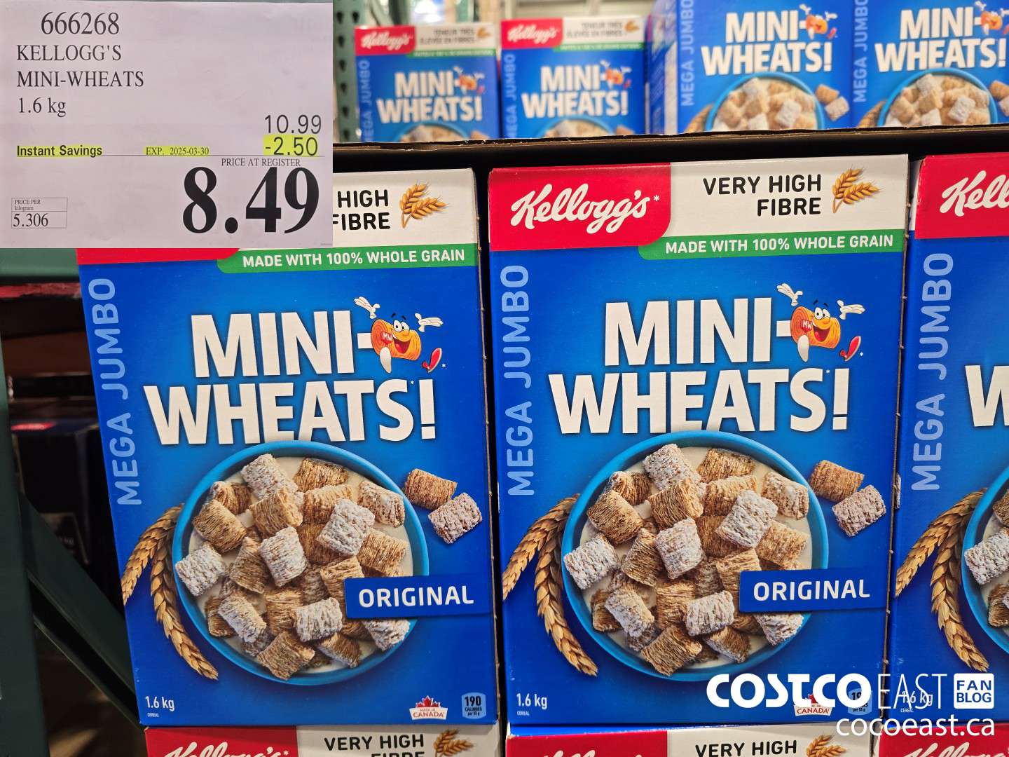 666268 KELLOGG'S MINI-WHEATS 1.6 KG ($2.50 INSTANT SAVINGS EXPIRES ON 2025-03-30) $8.49