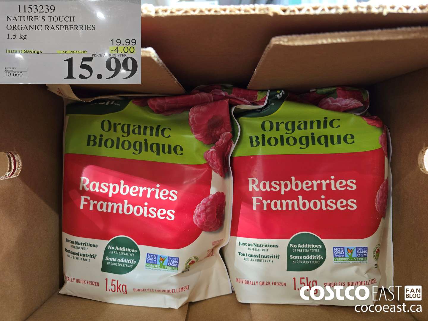 1153239 NATURE'S TOUCH ORGANIC RASPBERRIES 1.5 KG ($4.00 INSTANT SAVINGS EXPIRES ON 2025-03-09) $15.99