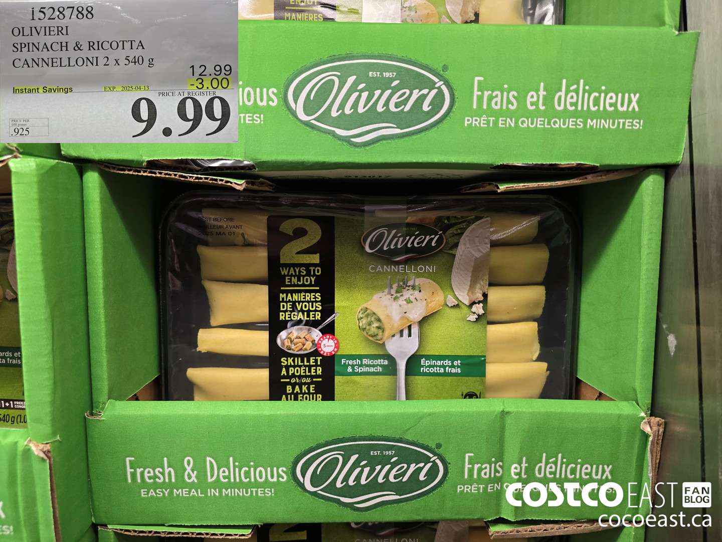 1528788 OLIVIERY SPINACH & RICOTTA CANNELLONI 2 X 540 G ($3.00 INSTANT SAVINGS EXPIRES ON 2025-04-13) $9.99