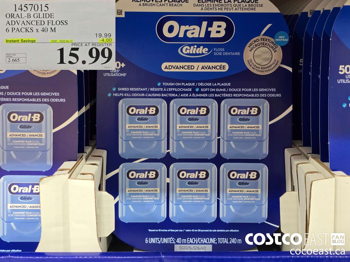 1457015 ORAL-B GLIDE ADVANCED FLOSS 6 PACKS X 40 M ($4.00 INSTANT SAVINGS EXPIRES ON 2025-04-13) $15.99
