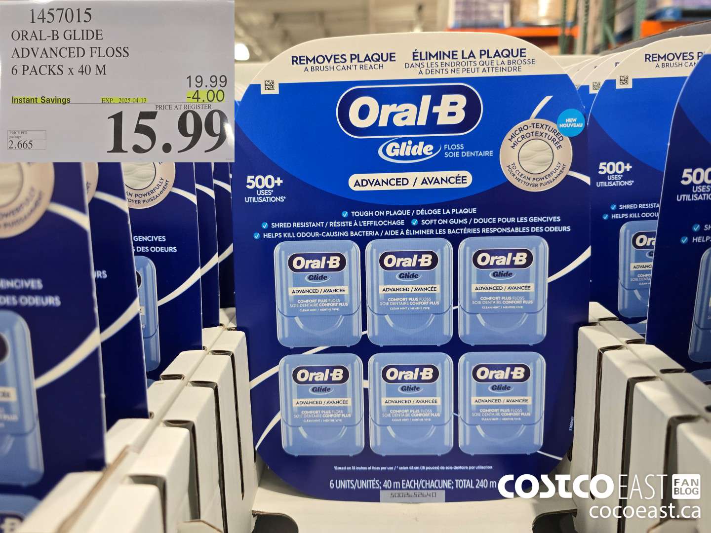 1457015 ORAL-B GLIDE ADVANCED FLOSS 6 PACKS X 40 M ($4.00 INSTANT SAVINGS EXPIRES ON 2025-04-13) $15.99