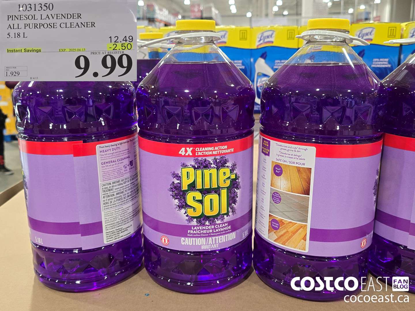1031350 PINESOL LAVENDER ALL PURPOSE CLEANER 5.18 L ($2.50 INSTANT SAVINGS EXPIRES ON 2025-04-13) $9.99