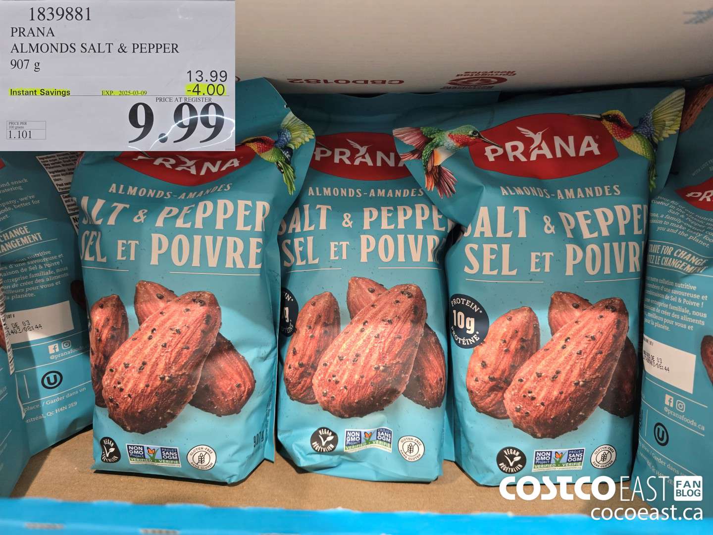 1839881 PRANA ALMONDS SALT & PEPPER 907 G ($4.00 INSTANT SAVINGS EXPIRES ON 2025-03-09) $9.99