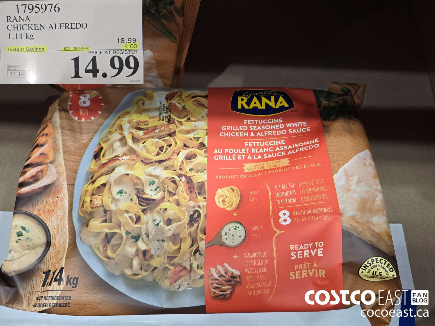 1795976 RANA CHICKEN ALFREDO 1.14 KG ($4.00 INSTANT SAVINGS EXPIRES ON 2025-04-06) $14.99