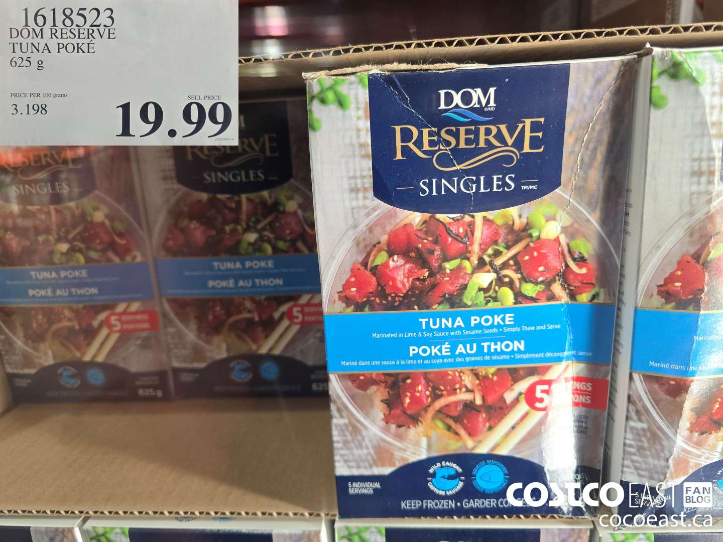 1618523 DOM RESERVE TUNA POKE 625 g $19.99