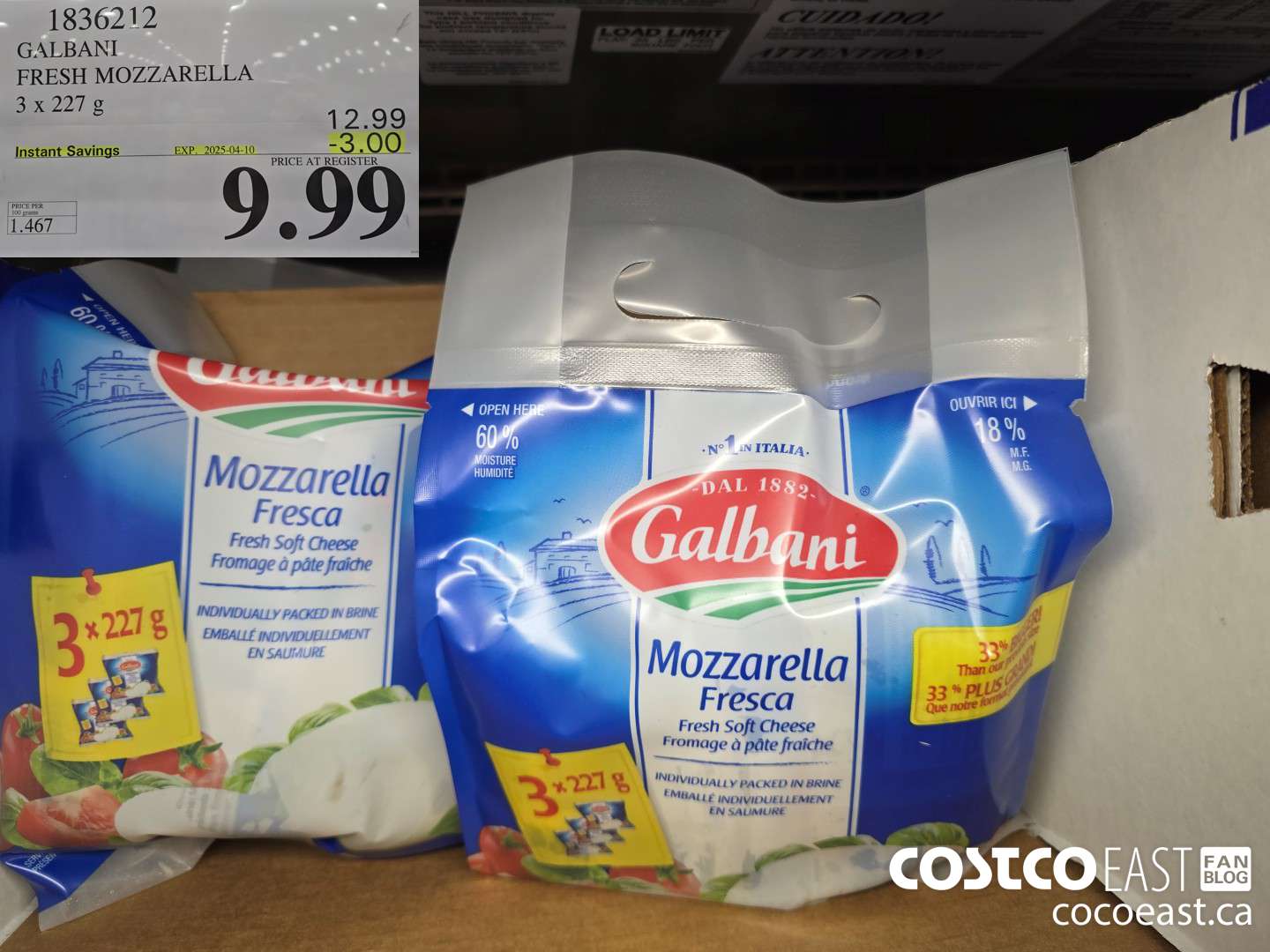1836212 GALRANI FRESH MOZZARELLA 3 X 227 G ($3.00 INSTANT SAVINGS EXPIRES ON 2025-04-10) $9.99