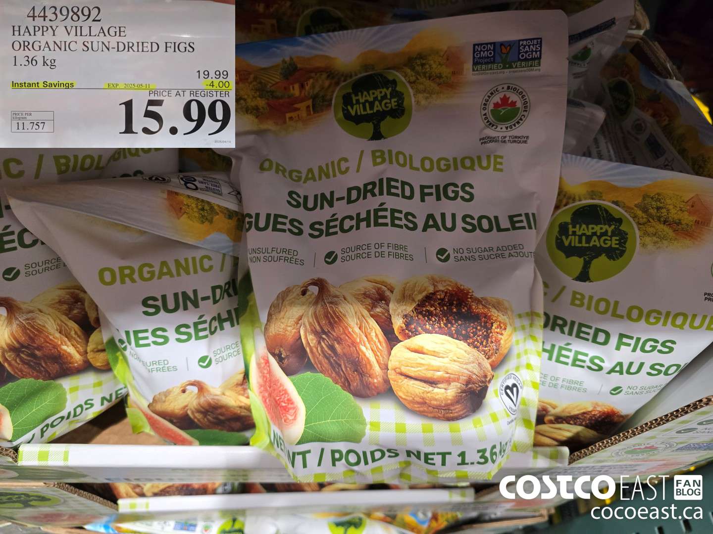 4439892 HAPPY VILLAGE ORGANIC SUN-DRIED FIGS 1.36 kg ($4.00 INSTANT SAVINGS EXPIRES ON 2025-05-11) $15.99