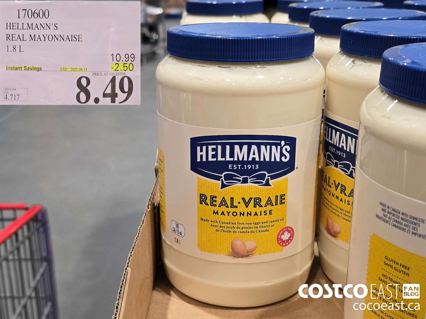 170600 HELLMANN'S REAL MAYONNAISE 1.8 L ($2.50 INSTANT SAVINGS EXPIRES ON 2025-04-13) $8.49