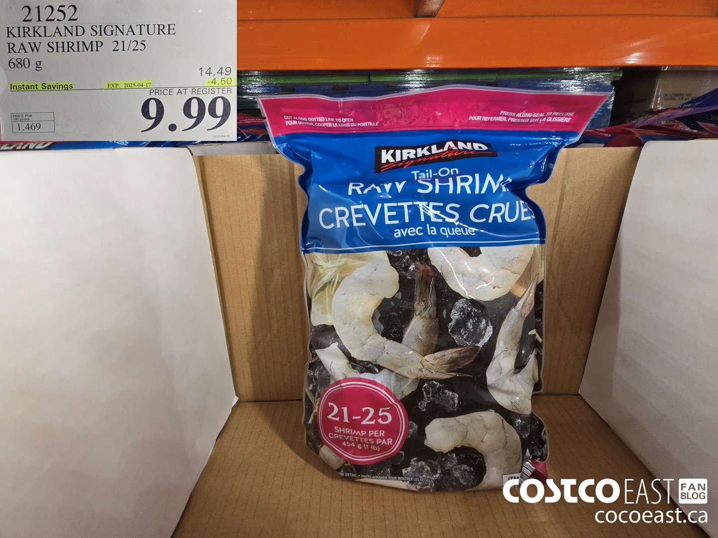 21252 KIRKLAND SIGNATURE RAW SHRIMP 21/25 680 g ($4.50 INSTANT SAVINGS EXPIRES ON 2025-04-17) $9.99