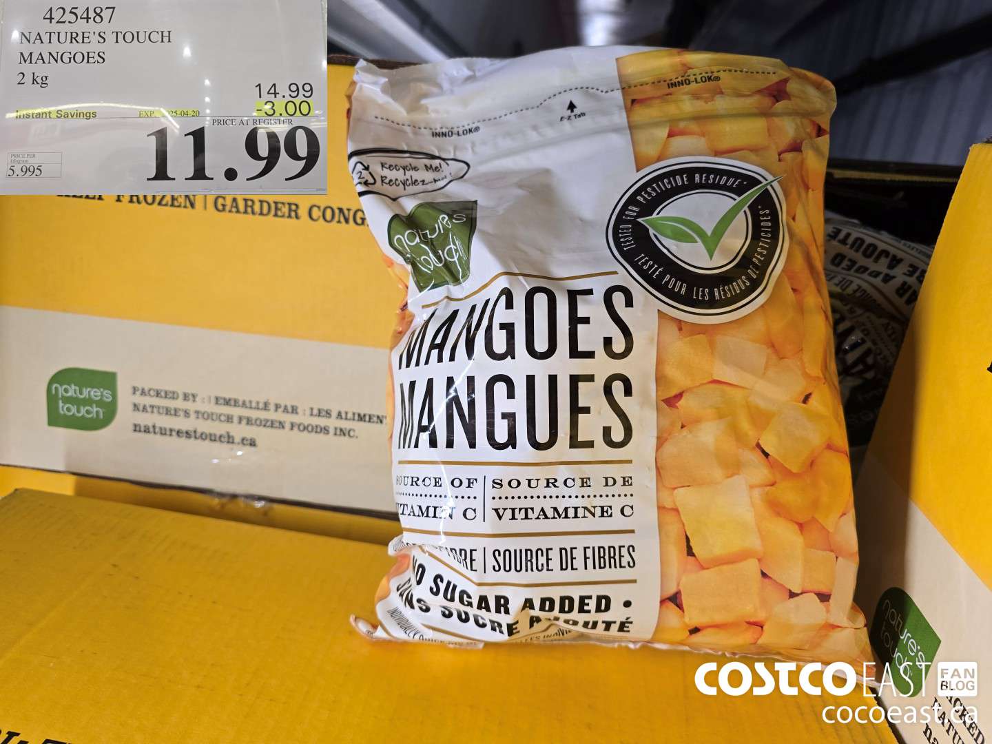 425487 NATURE'S TOUCH MANGOES 2 kg ($3.00 INSTANT SAVINGS EXPIRES ON 2025-04-20) $11.99