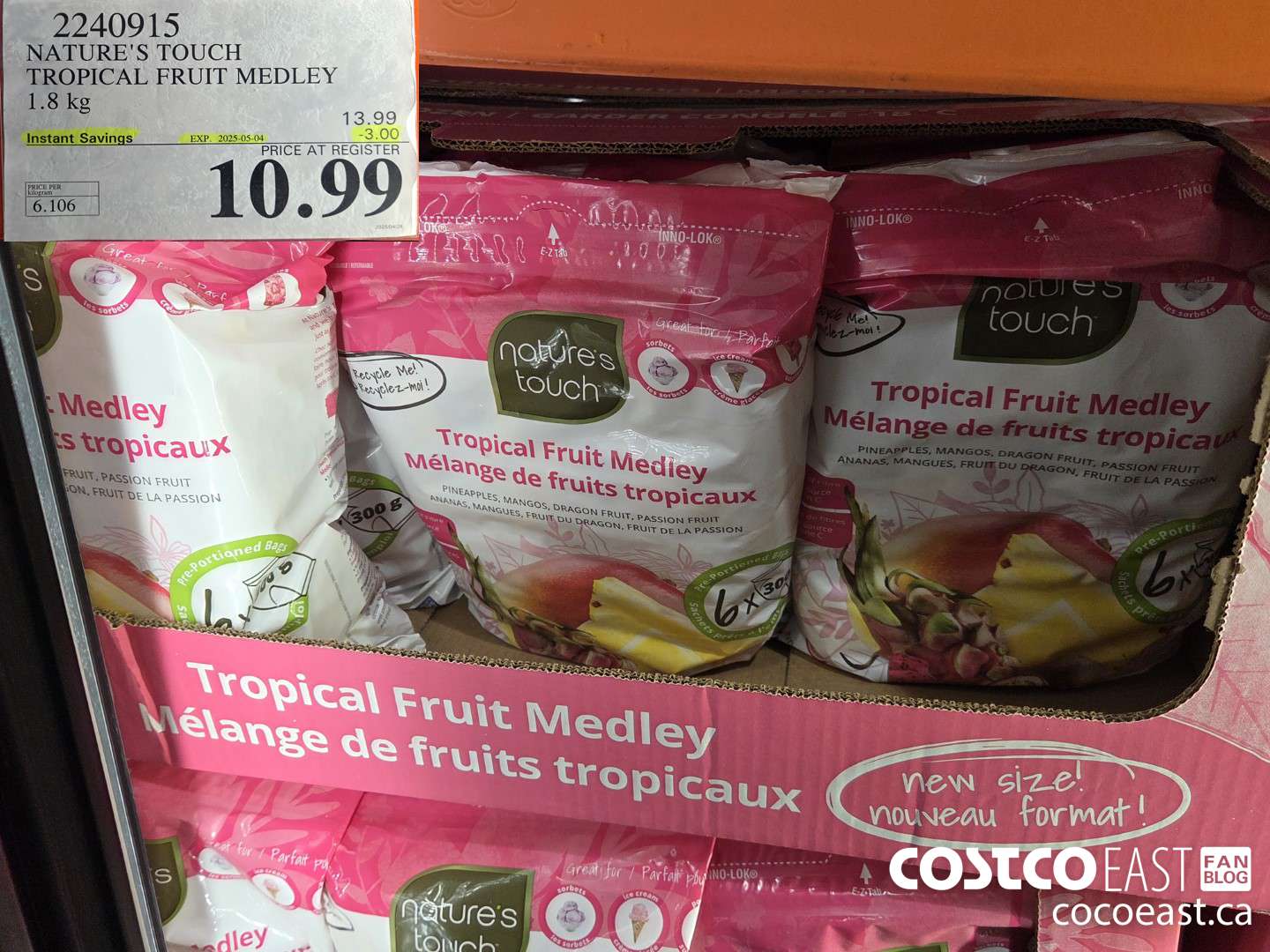 2240915 NATURE'S TOUCH TROPICAL FRUIT MEDLEY 1.8 kg ($3.00 INSTANT SAVINGS EXPIRES ON 2025-05-04) $10.99