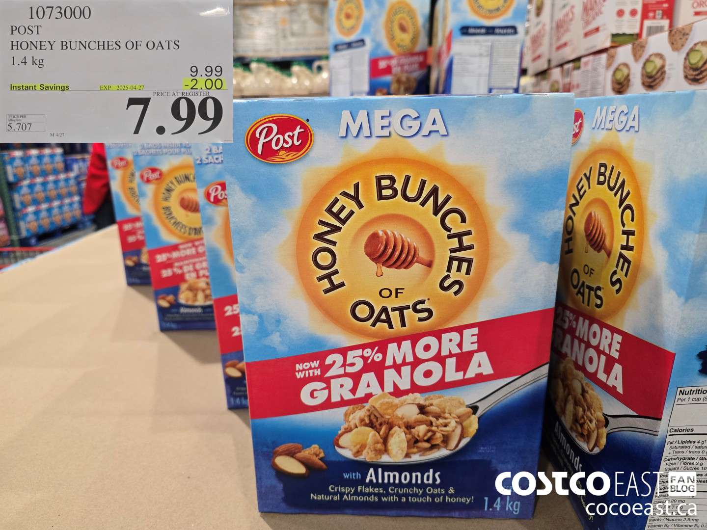 1073000 POST HONEY BUNCHES OF OATS 1.4 KG ($2.00 INSTANT SAVINGS EXPIRES ON 2025-04-27) $7.99