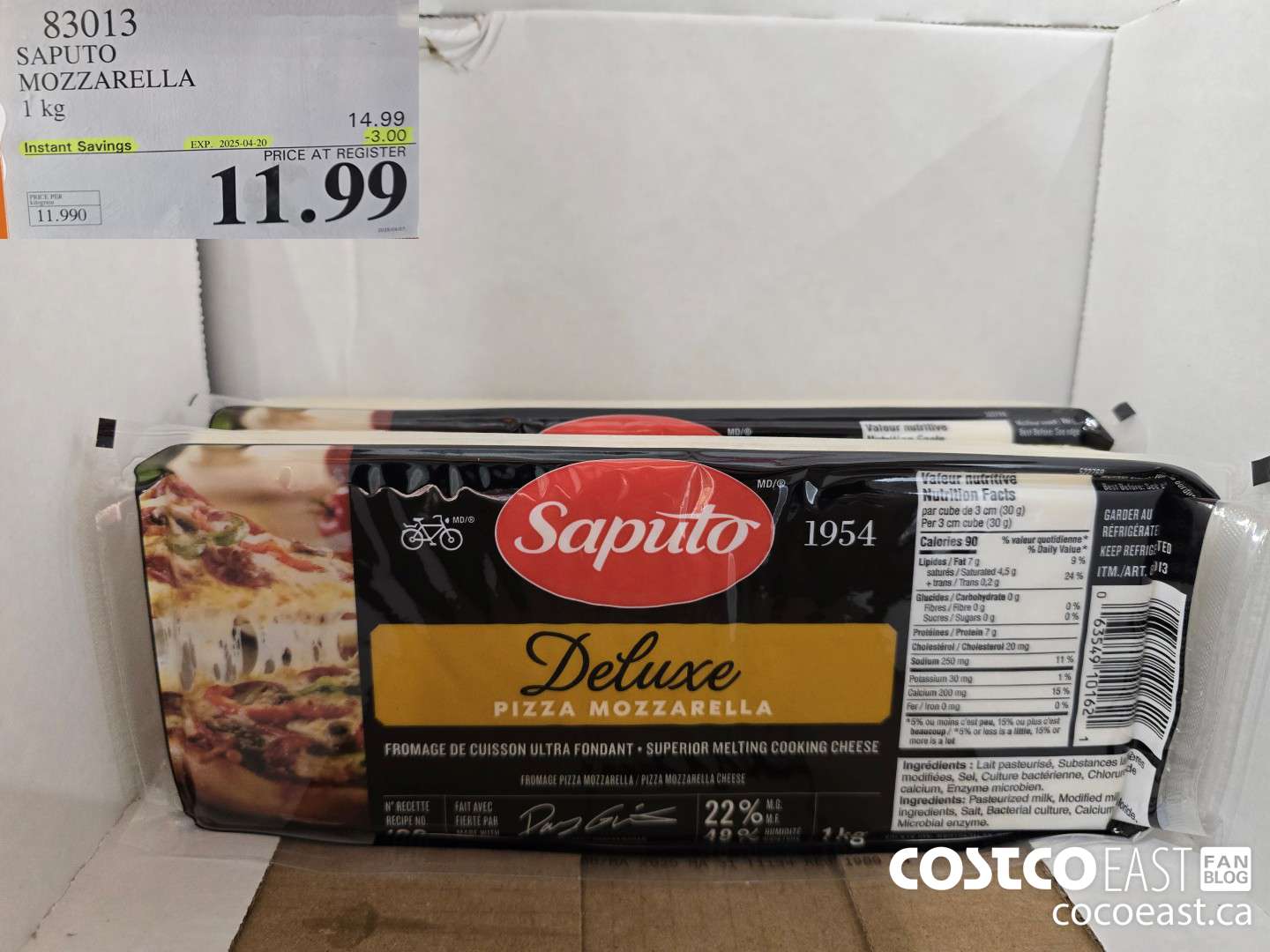 83013 SAPUTO MOZZARELLA 1 KG ($3.00 INSTANT SAVINGS EXPIRES ON 2025-04-20) $11.99