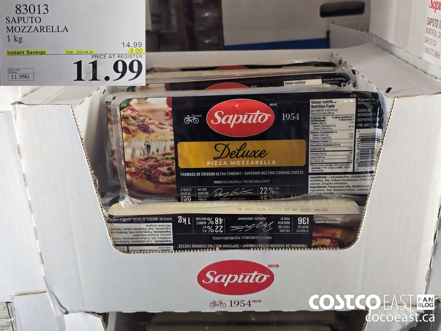 83013 SAPUTO MOZZARELLA 1 KG ($3.00 INSTANT SAVINGS EXPIRES ON 2025-04-20) $11.99