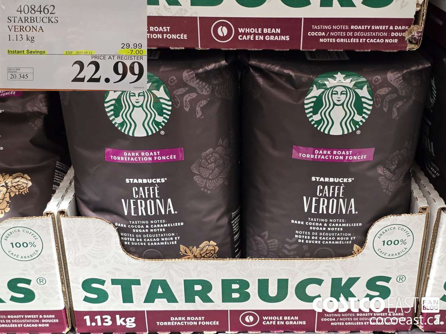 408462 STARBUCKS VERONA BLEND 1.13 KG ($7.00 INSTANT SAVINGS EXPIRES ON 2025-05-11) $22.99