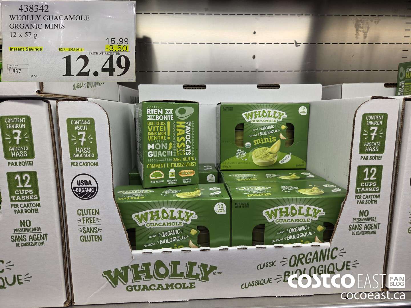 438342 WHOLLY GUACAMOLE ORGANIC MINIS 12 X 57 G ($3.50 INSTANT SAVINGS EXPIRES ON 2025-05-11) $12.49