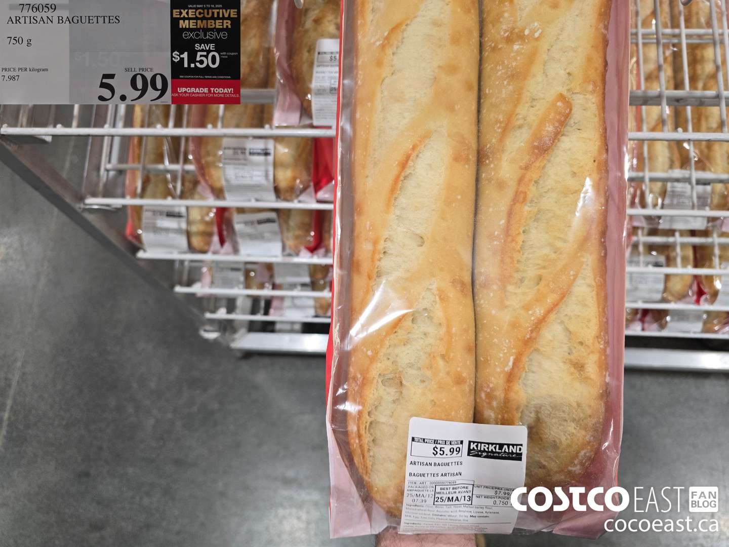 776059 ARTISAN BAGUETTES 750 G ($1.50 INSTANT SAVINGS EXPIRES ON 2025-05-18) $4.49