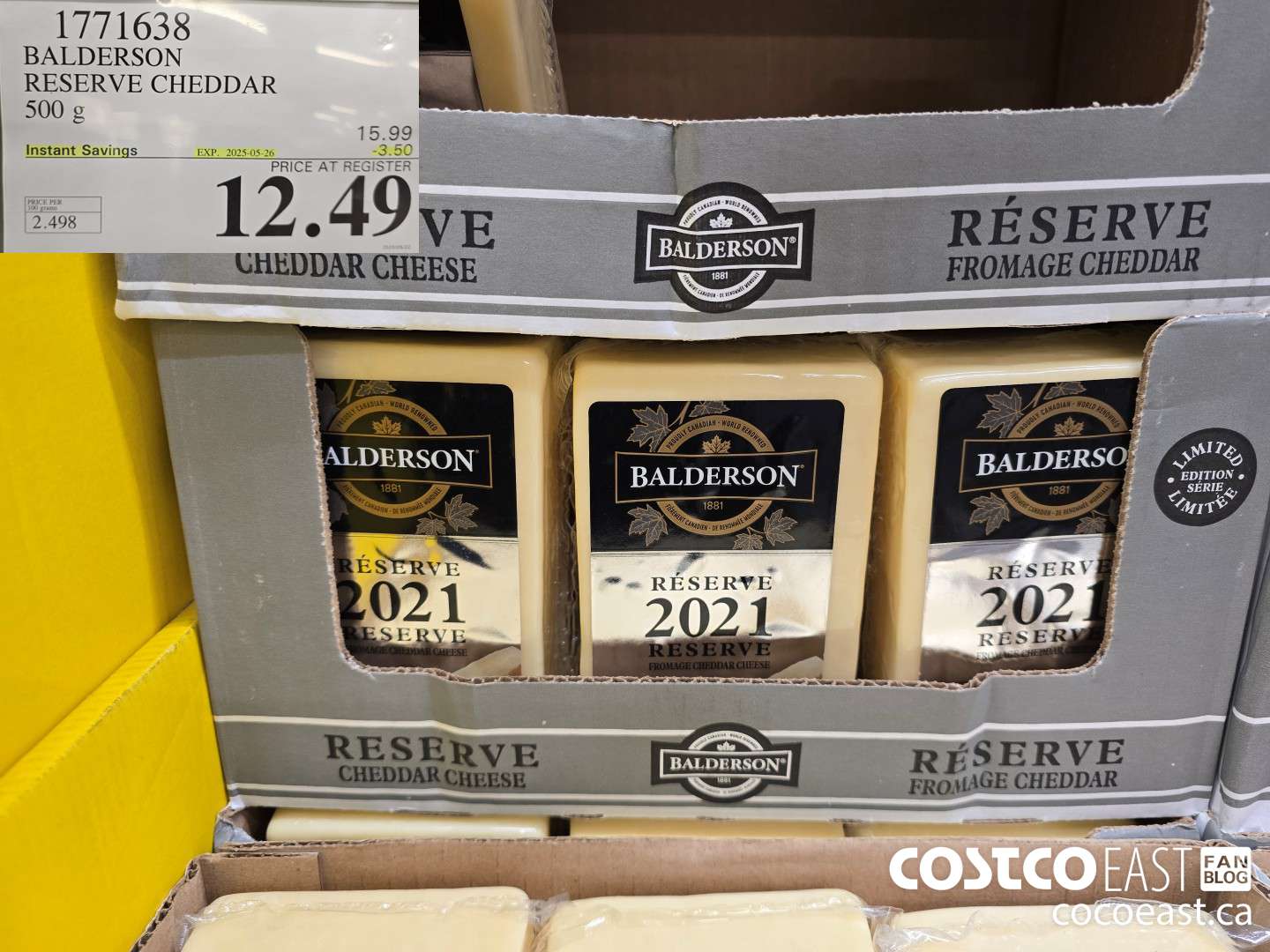 1771638 BALDERSON RESERVE CHEDDAR 500 G ($3.50 INSTANT SAVINGS EXPIRES ON 2025-05-26) $12.49