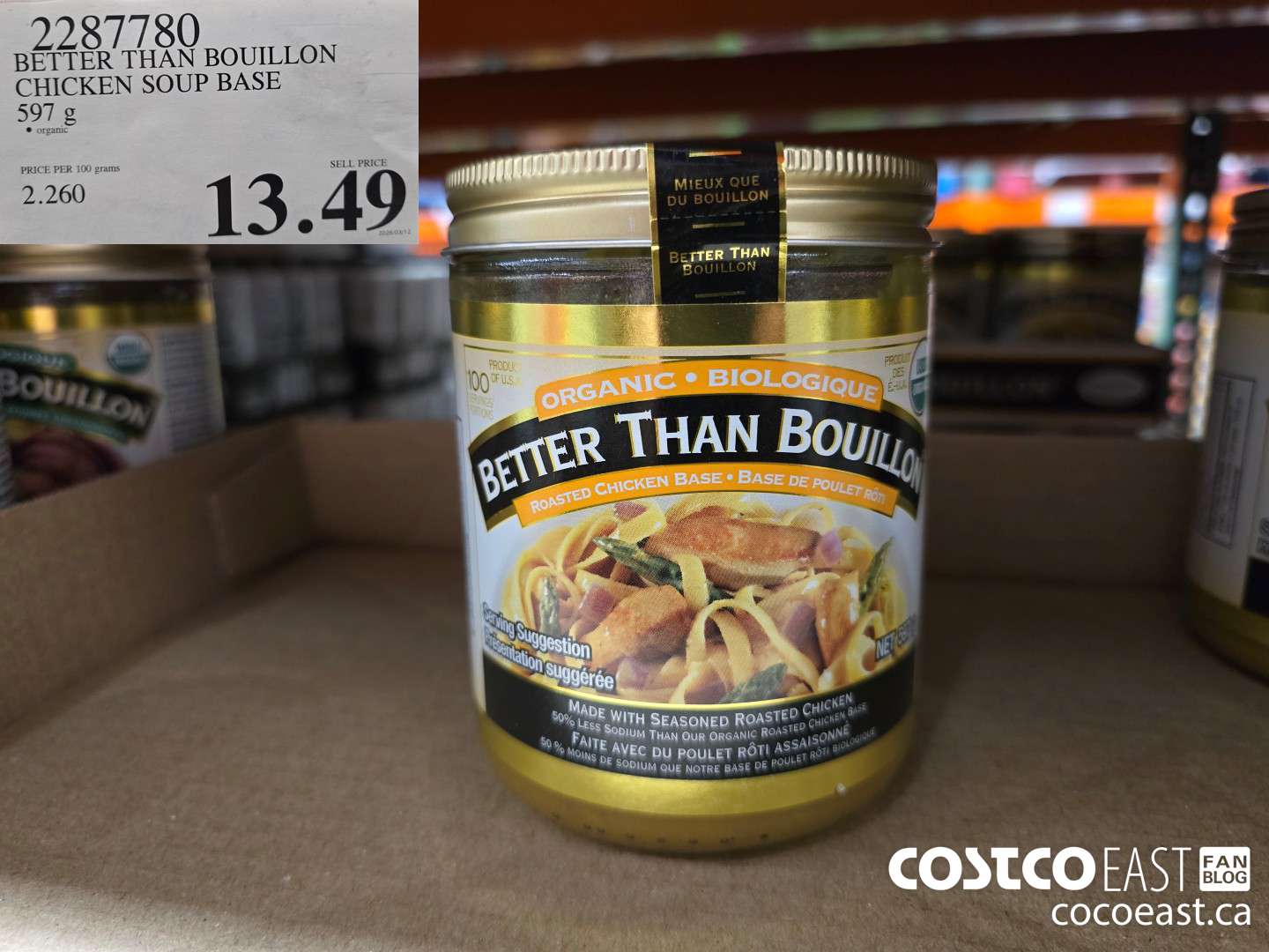 2287780 BETTER THAN BOUILLON CHICKEN SOUP BASE 597G $13.49