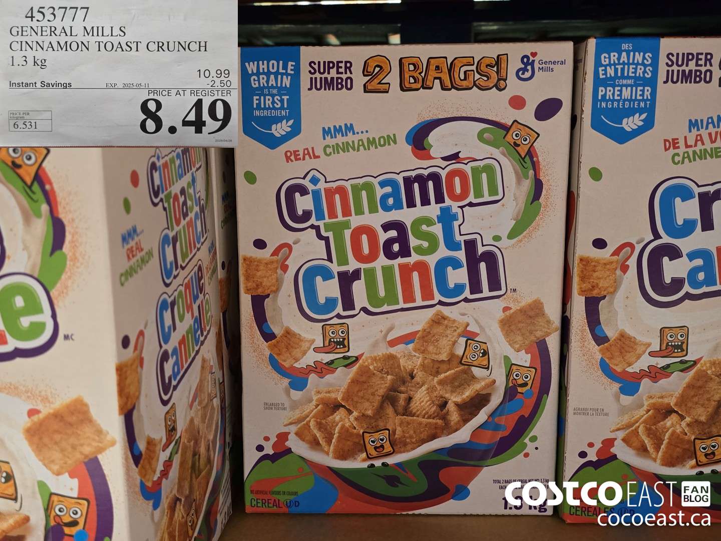 453777 GENERAL MILLS CINNAMON TOAST CRUNCH 1.3 kg ($2.50 INSTANT SAVINGS EXPIRES ON 2025-05-11) $8.49