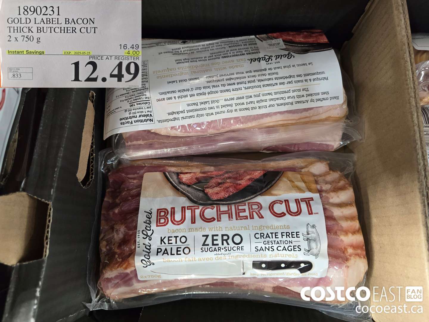 1890231 GOLD LABEL BACON THICK BUTCHER CUT 2 x 750 G ($4.00 INSTANT SAVINGS EXPIRES ON 2025-05-25) $12.49