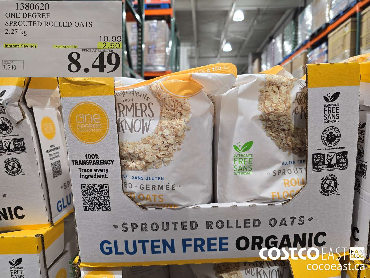 1380620 ONE DEGREE SPROUTED ROLLED OATS 2.27 KG ($2.50 INSTANT SAVINGS EXPIRES ON 2025-06-01) $8.49