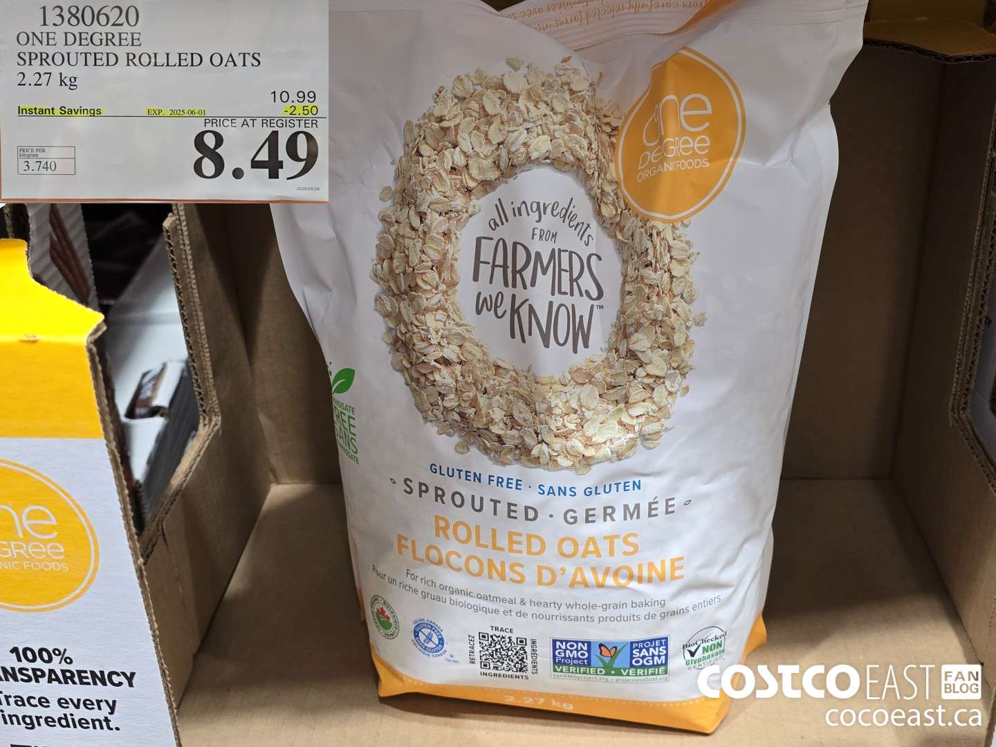 1380620 ONE DEGREE SPROUTED ROLLED OATS 2.27 KG ($2.50 INSTANT SAVINGS EXPIRES ON 2025-06-01) $8.49