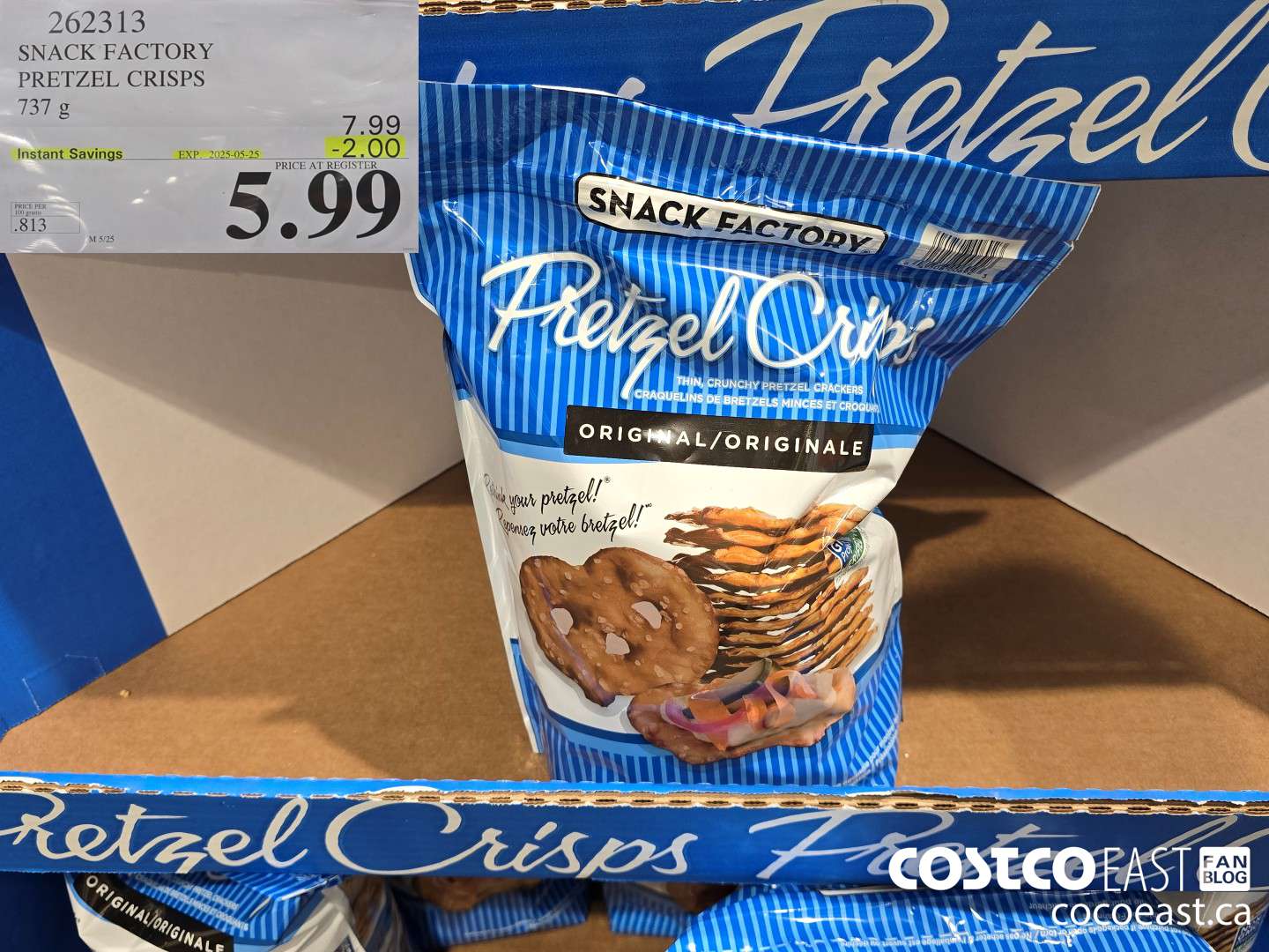 262313 THE SNACK FACTORY PRETZEL CRISPS 737 G ($2.00 INSTANT SAVINGS EXPIRES ON 2025-05-25) $5.99