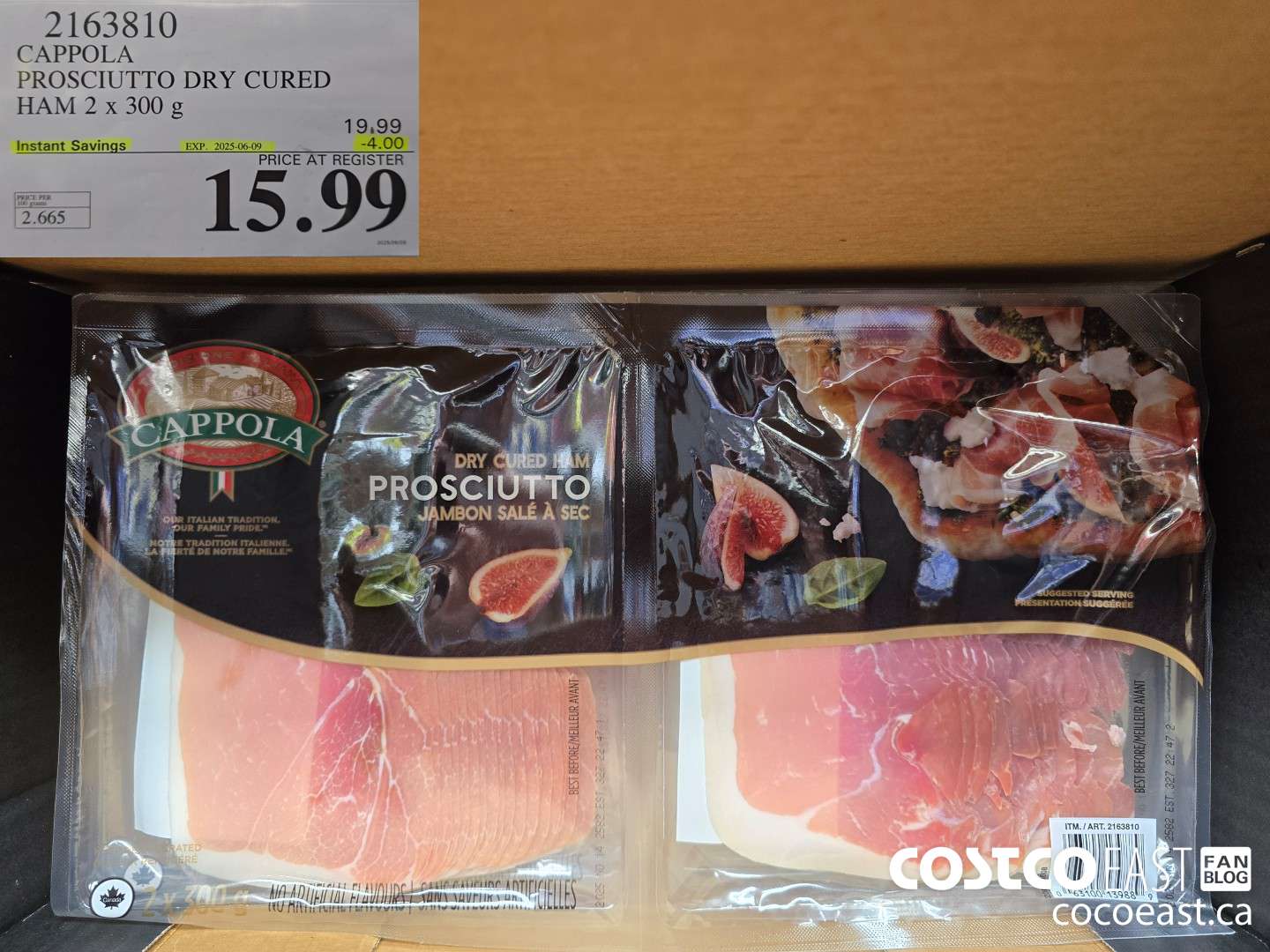 2163810 CAPPOLA PROSCIUTTO DRY CURED HAM 2 x 300 g ($4.00 INSTANT SAVINGS EXPIRES ON 2025-06-09) $15.99