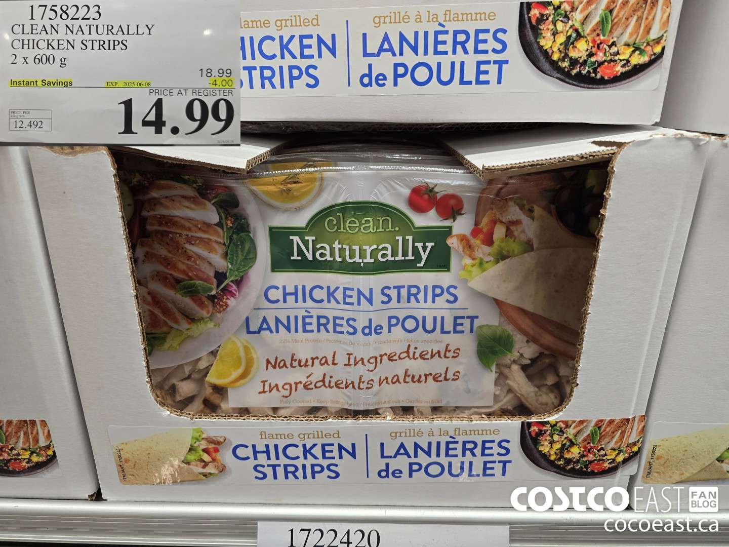 1758223 CLEAN NATURALLY CHICKEN STRIPS 2 x 600 g ($4.00 INSTANT SAVINGS EXPIRES ON 2025-06-08) $14.99