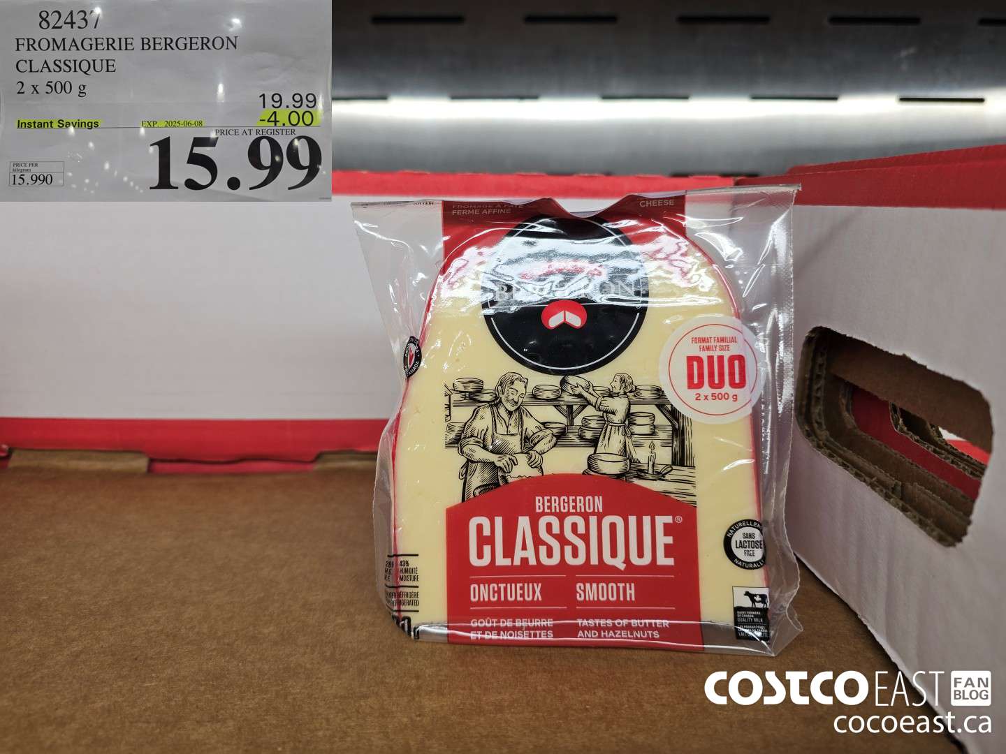 82437 FROMAGERIE BERGERON CLASSIQUE 2 x 500 g ($4.00 INSTANT SAVINGS EXPIRES ON 2025-06-08) $15.99