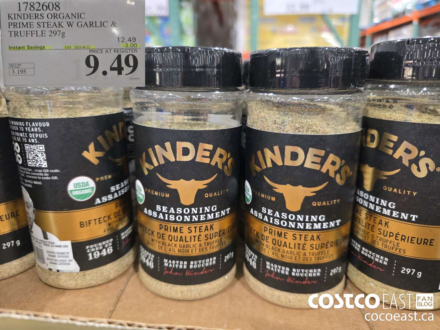 1782608 KINDERS ORGANIC PRIME STEAK W GARLIC & TRUFFLE 297G ($3.00 INSTANT SAVINGS EXPIRES ON 2025-06-22) $9.49