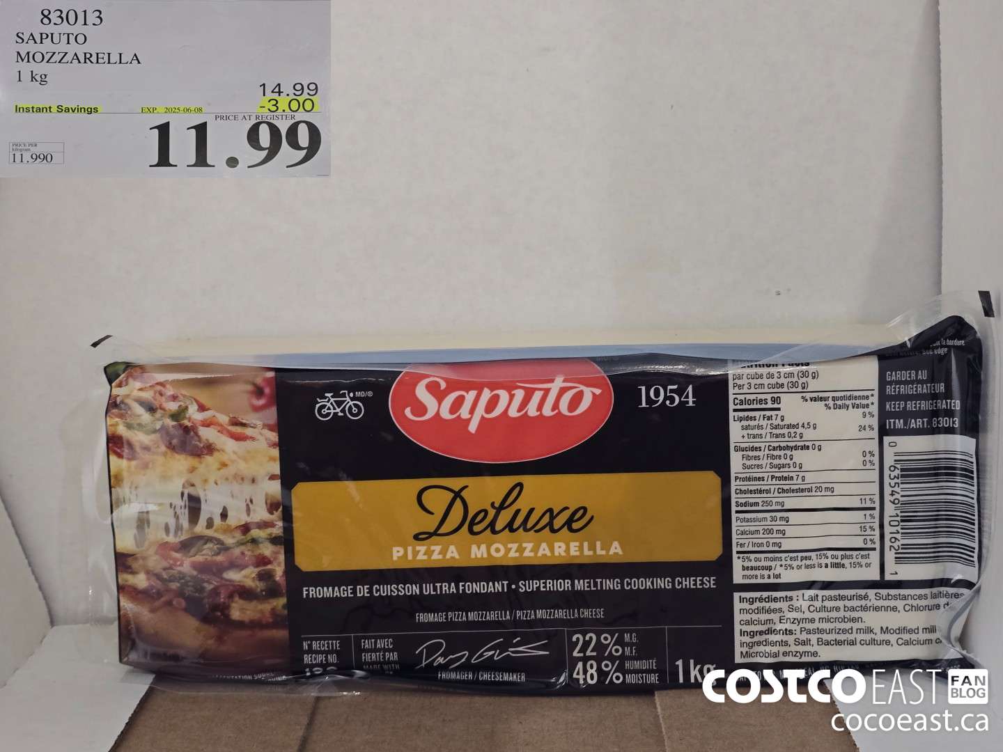 83013 SAPUTO MOZZARELLA 1 KG ($3.00 INSTANT SAVINGS EXPIRES ON 2025-06-08) $11.99
