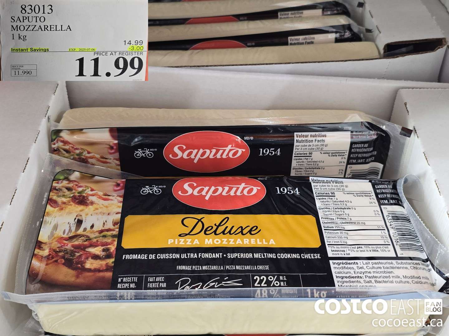 83013 SAPUTO MOZZARELLA 1 KG ($3.00 INSTANT SAVINGS EXPIRES ON 2025-07-06) $11.99